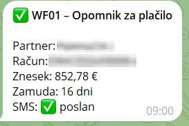 Opomnik za zapadli račun — Šestnajst dni po zapadlosti gre opomnik samodejno. SMS je poslan, vi p